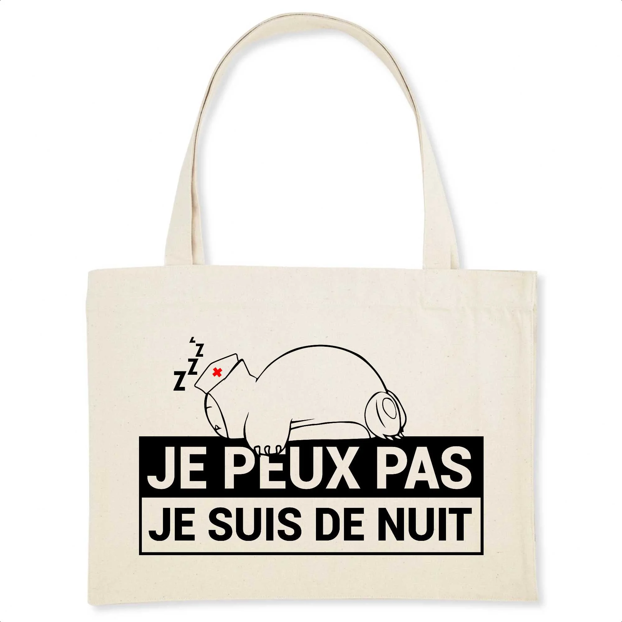 Sac infirmière - Je peux pas, je suis de nuit