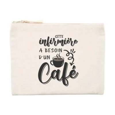 Pochette infirmière - Besoin d'un café