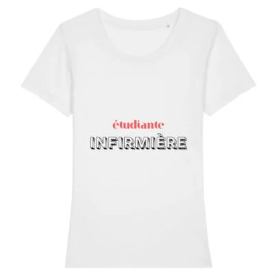 T-shirt infirmière - étudiante