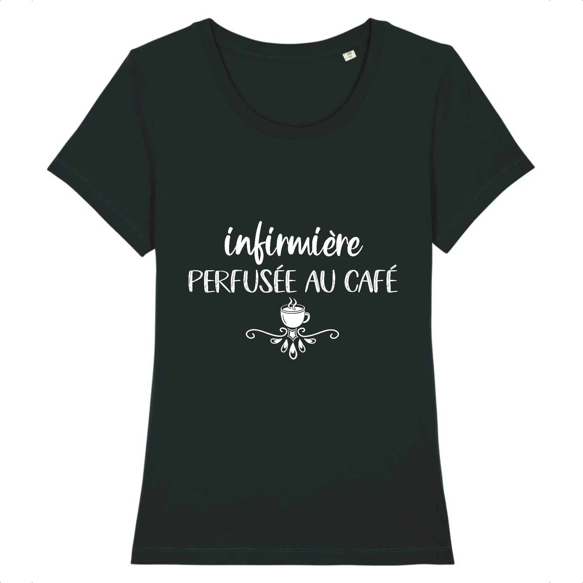 T-shirt infirmière - Perfusée au café