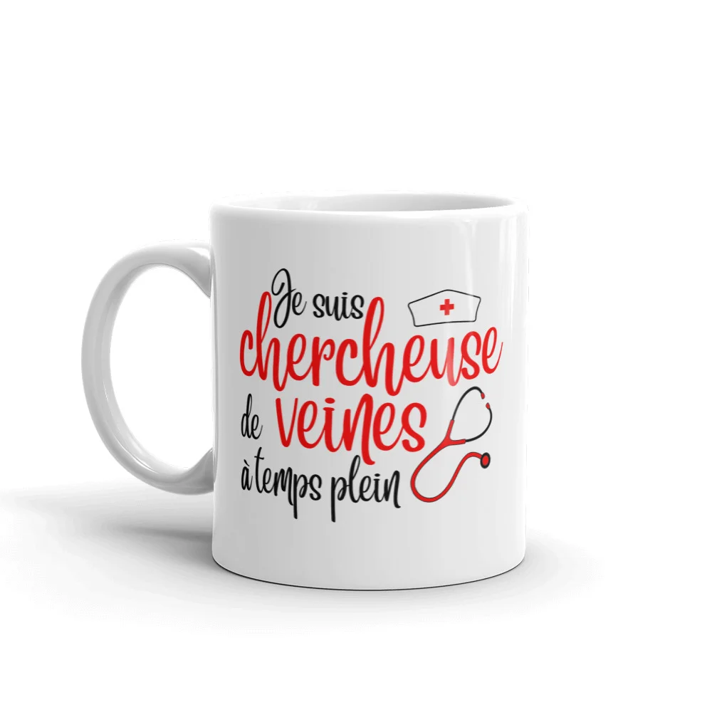mug infirmière - chercheuse de veine à temps plein